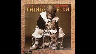 You Are What You Is | Frank Zappa | Thing Fish | 1984 EMI/Barking Pumpkin Records LP