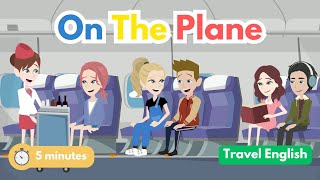 5-Minute English Conversation Practice:  On The Plane (Travel English)