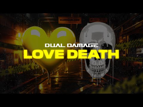 Dual Damage - Love Death (Official Video)