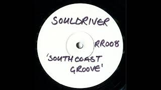 Souldriver - South Coast Groove [2001]
