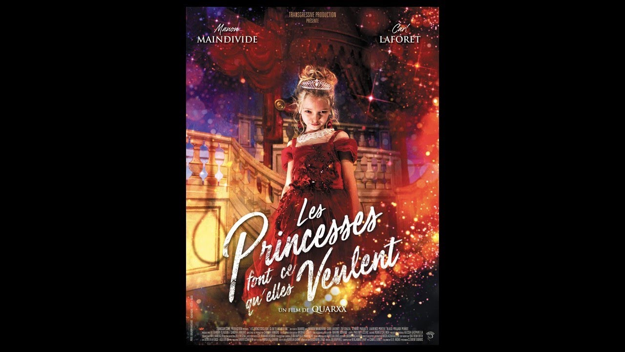Film (Bande-Annonce) - Les princesses font ce qu'elles veulent - Quarxx - 2021