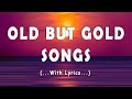 BEST OLD SONG BUT GOLD ▶ NON STOP LOVE SONGS WITH LYRICS