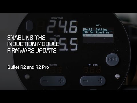 Hướng dẫn kích hoạt cập nhật Firmware Module cảm ứng trên máy rang Aillio Bullet
