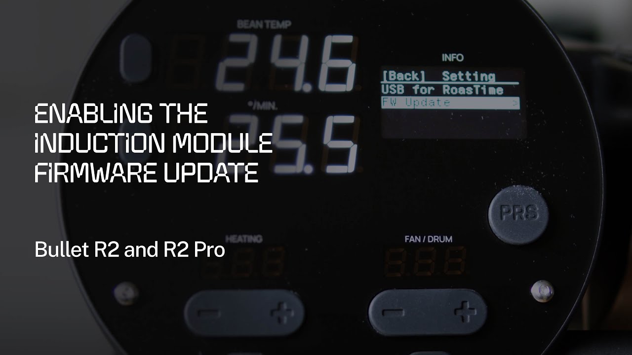 Hướng dẫn kích hoạt cập nhật Firmware Module cảm ứng trên máy rang Aillio Bullet