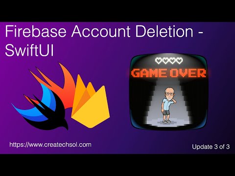 Firebase Account Deletion SwiftUI thumbnail