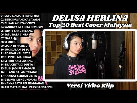 Lagu Malaysia Lama Terbaik Cover Delisa Herlina || Full Album Slow Rock SATU NAMA TETAP DI HATI