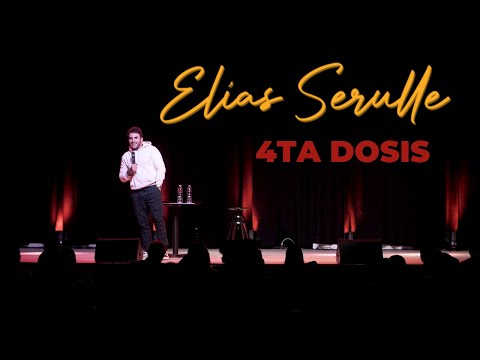 Elías Serulle - La 4ta Dosis (Standup Comedy)