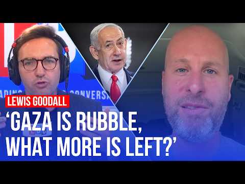 'When does it end?' Lewis Goodall asks former Israel adviser | LBC