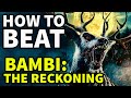 How To Beat The MUTANT DEER In Bambi The Reckoning
