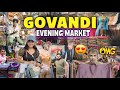 गोवंडी मार्केट Govandi Evening Market Cheapest Market In Mumbai Street Sho