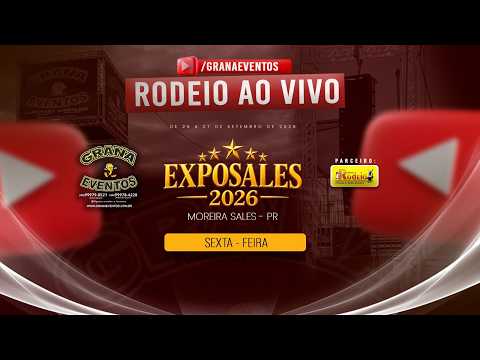 EXPOSALES 2026 PRIMEIRO ROUND DE MONTARIAS ORGANIZAÇÃO GRANA EVENTOS REALIZAÇÃO PREFEITURA MUNICIPAL