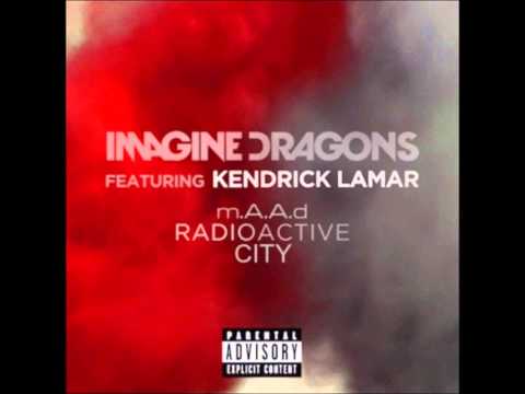 Imagine Dragons & Kendrick Lamar - M.A.A.D City/Radioactive Mashup