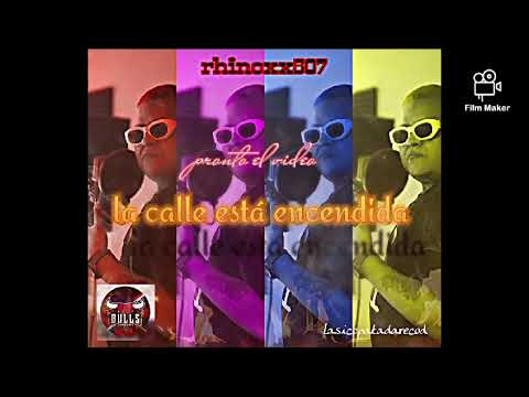 Rhinoxx507--La calle esta encendida--Producción por Bulls Records Panamá