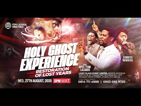 HOLY GHOST EXPERIENCE || 27TH AUGUST 2025