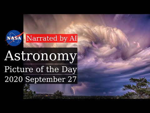 APOD: 2020-09-27 - Lightning over Colorado (Narrated by Brian)