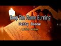 Keep The Flame Burning by Debby Boone lyric video