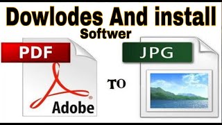 PDF To JPG Convert Software Download  And install