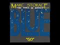 Marc Storace "The Voice Of Krokus" - Go