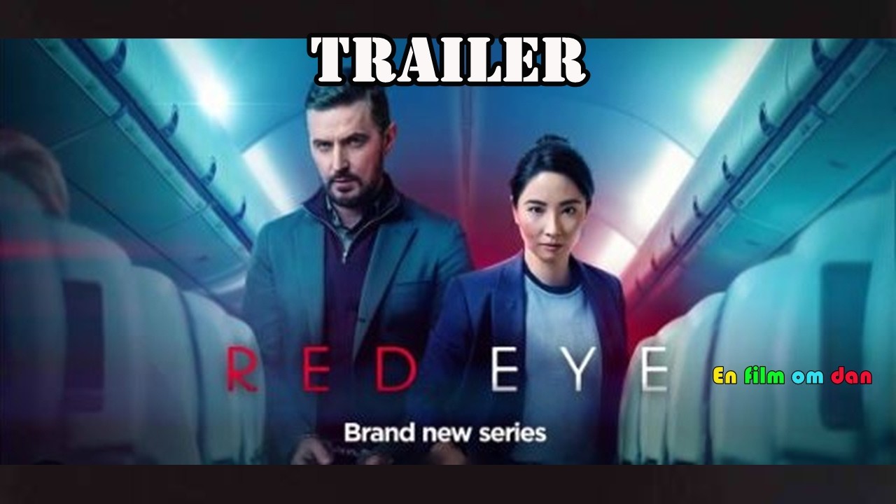 Red eye 2024 Trailer