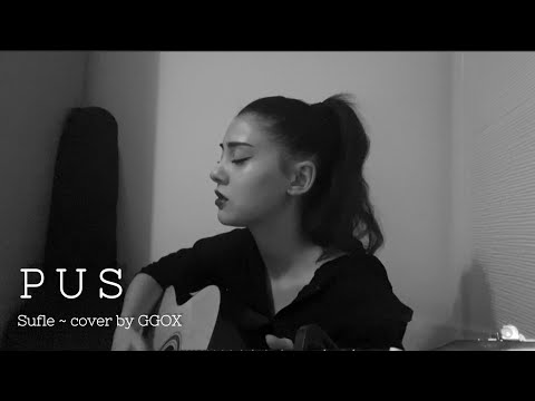 Sufle - PUS (cover by GGOX)