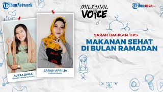 Sarah Bagikan Tips Makanan Sehat di Bulan Ramadhan dari Sahur hingga Buka Puasa