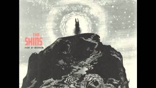 The Shins - The Rifle&#39;s Spiral