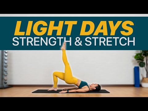 LIGHT DAYS: Strength & Stretch 25-Minute | Joanna Soh