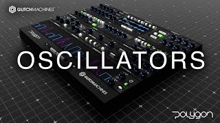 Video thumbnail for Glitchmachines - POLYGON - 03 Oscillators by Glitchmachines