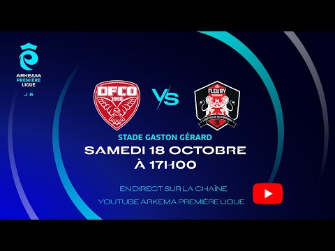 J5 I Dijon FCO vs FC Fleury 91 en replay I ARKEMA Première Ligue 2025-2026