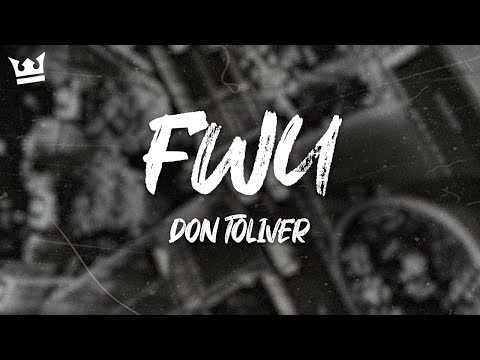 Don Toliver - FWU (Lyrics)