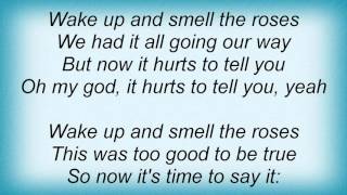 Kurt Nilsen - Smell The Roses Lyrics