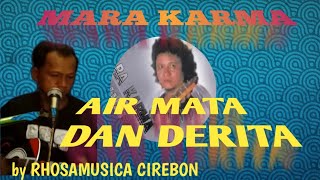 Download lagu CINTA AIR MATA DAN DERITA MARA KARMA Karaoke Tanpa Vokal@DEDIROSADI mp3 Download lagu CINTA AIR MATA DAN DERITA MARA KARMA Karaoke Tanpa Vokal@DEDIROSADI mp3