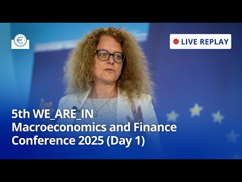 5th WE_ARE_IN Macroeconomics and Finance Conference 2025 (Day 1)
