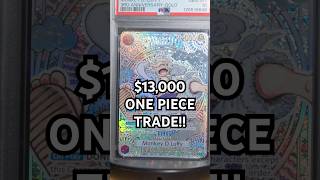 We did a massive One Piece trade. We took home this $13,000 Luffy card! #onepiece #luffy #tcg