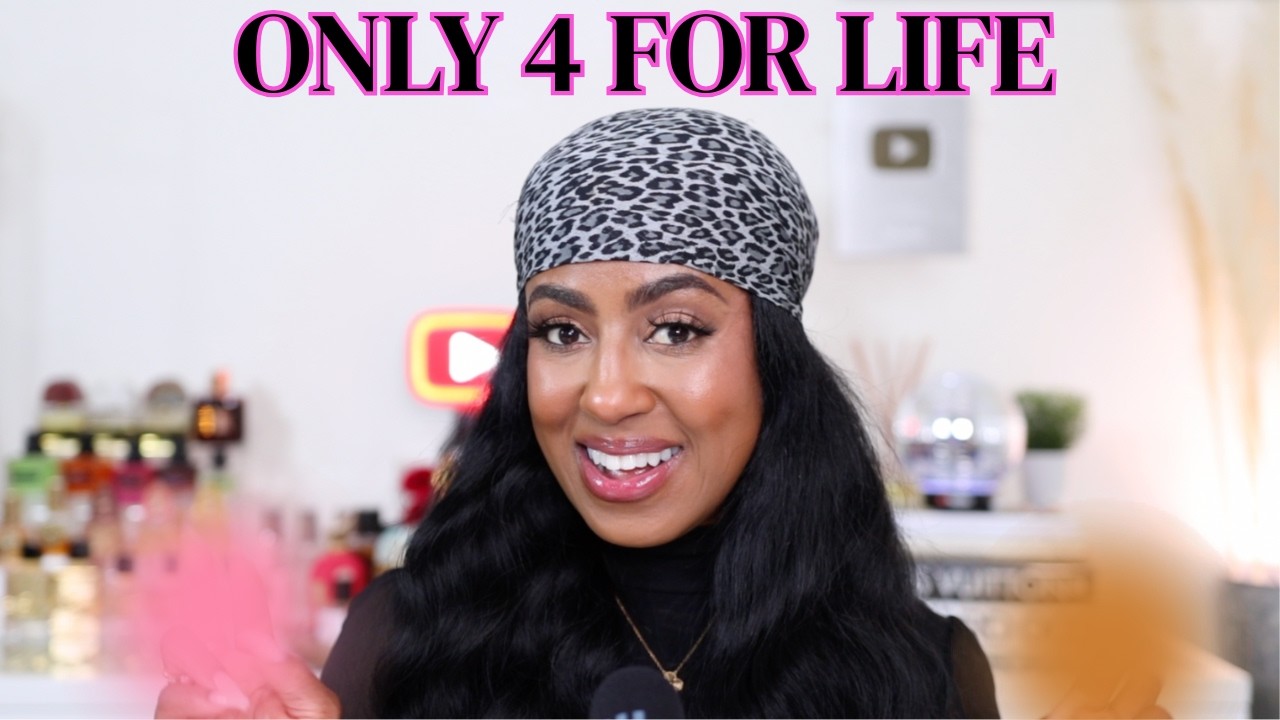THE ONLY 4 FOR LIFE | BEST PERFUMES FOR WOMEN