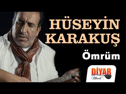 Hüseyin Karakuş - Ömrüm