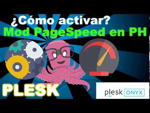 ¿Como instalar modulo pagespeed de google en Plesk con PH?