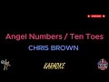 Chris Brown - Angel Numbers / Ten Toes (Karaoke Version)