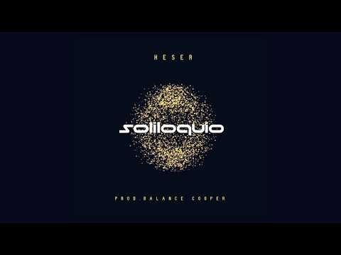 HESER - SOLILOQUIO