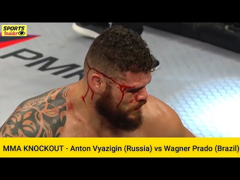 HD Fight | Anton Vyazigin (Russia) vs Wagner Prado (Brazil) - KNOCKOUTS | MMA | UFC |