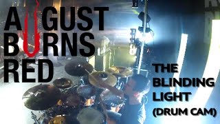 August Burns Red - The Blinding Light (Montreal 01\2017) DRUM CAM