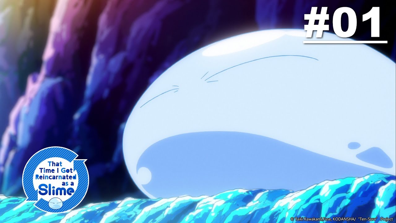 That Time I Got Reincarnated as a Slime – Episode 01 [English Sub]
