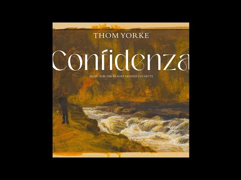 Thom Yorke - Confidenza [HD]