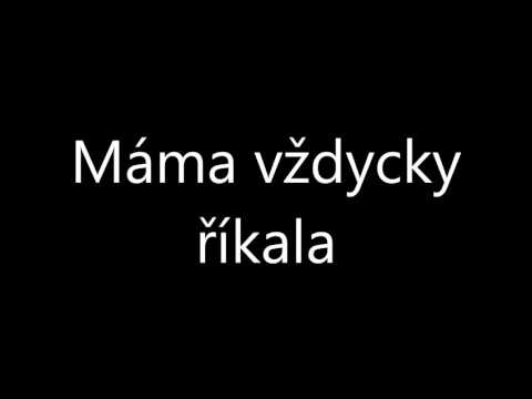 Máma vždycky říkala - Olympic
