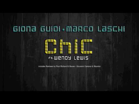 Giona Guidi & Marco Laschi - Chic (Radio Edit)