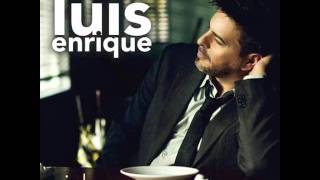 Luis Enrique - Yo no se mañana