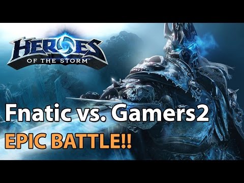 EPIC Playoffs! Gamers2 vs. Fnatic (Bo5) - ESL Major League - Heroes of the Storm