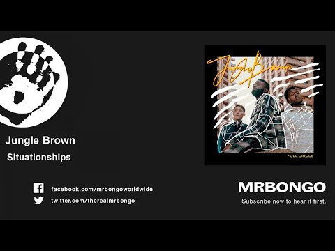 Jungle Brown - Situationships - feat. K. Waltz