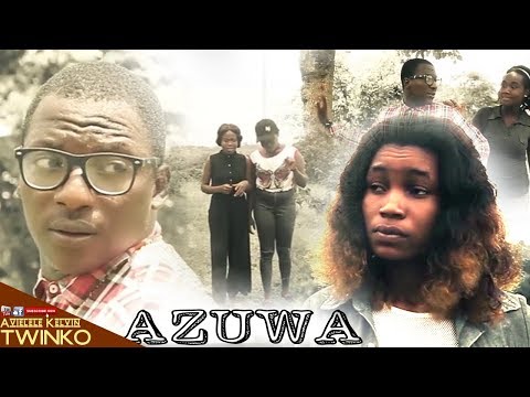 AZUWA, A Must Watch Nollywood Movie 2017