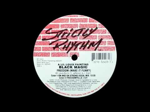 Black Magic - Freedom (Make It Funky) (Color 1-On And On Strong Vocal Mix)